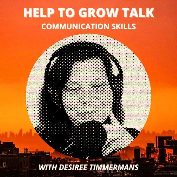 Artwork for Help To Grow Talk: Communication Skills