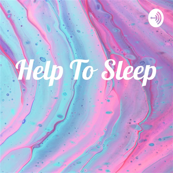 Artwork for Help To Sleep