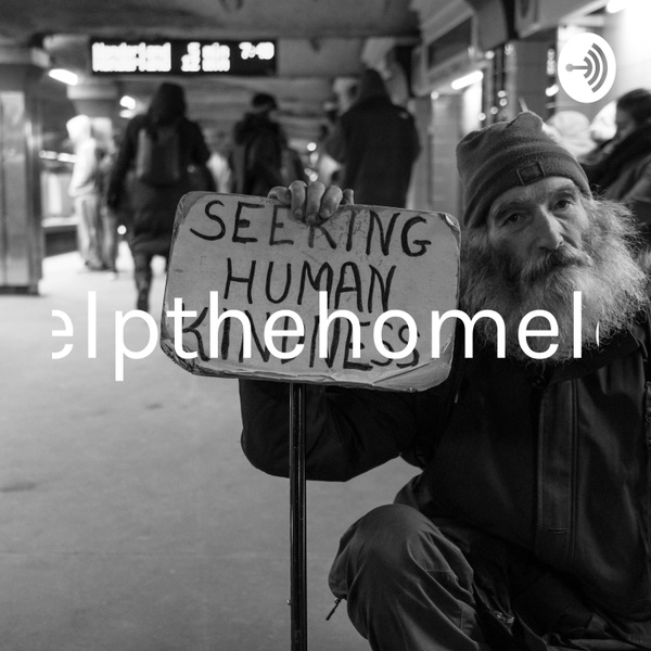 Artwork for #Helpthehomeless