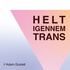 Helt Igennem Trans