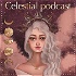 Celestial Podcast