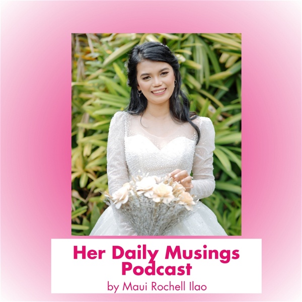 Artwork for Her Daily Musings Podcast