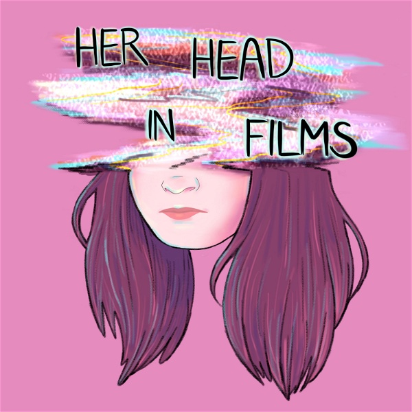 Artwork for Her Head in Films