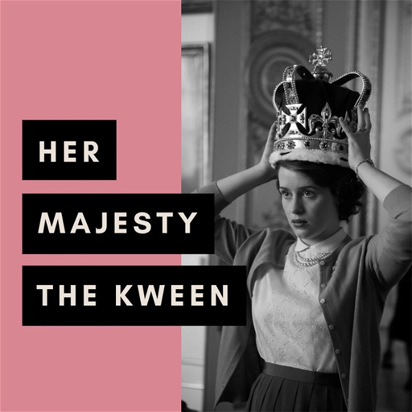 Artwork for Her Majesty the Kween