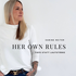 Her Own Rules – mit Sabine Reiter