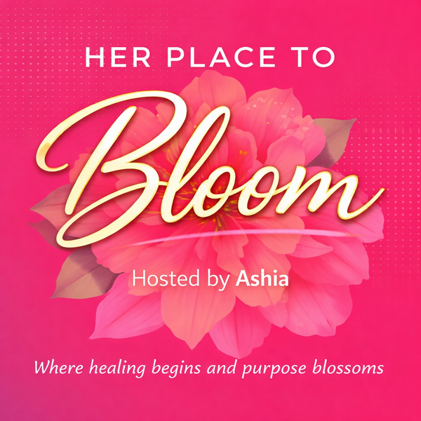 Artwork for Her Place to Bloom