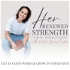 Her Renewed Strength | Bible Study, Christian Theology, Christian Women