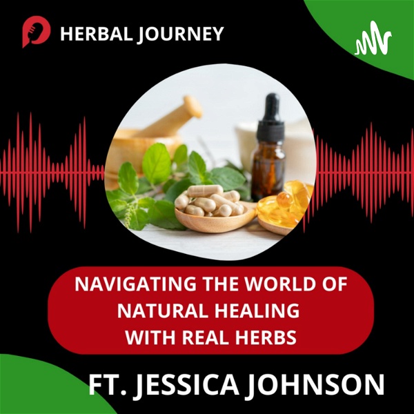 Artwork for Herbal Journey: Navigating the World of Natural Healing