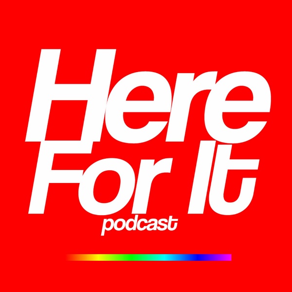 Artwork for Here For It