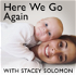 Here We Go Again with Stacey Solomon