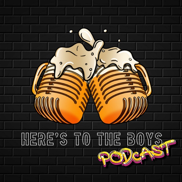 Artwork for Here's to The Boys