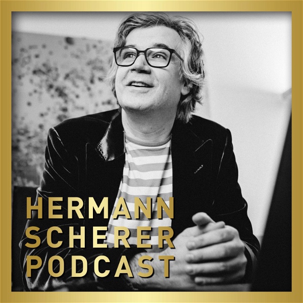 Artwork for Hermann Scherer Podcast