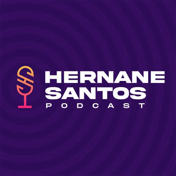 Artwork for Hernane Santos Podcast