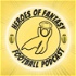 Heroes of Fantasy Football Podcast