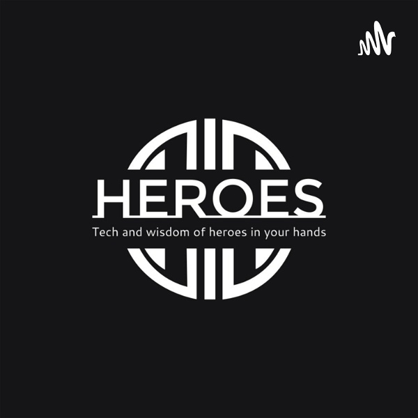 Artwork for Heroes Podcast