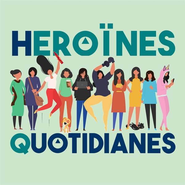 Artwork for Heroïnes Quotidianes