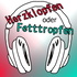 Herzklopfen oder Fetttropfen