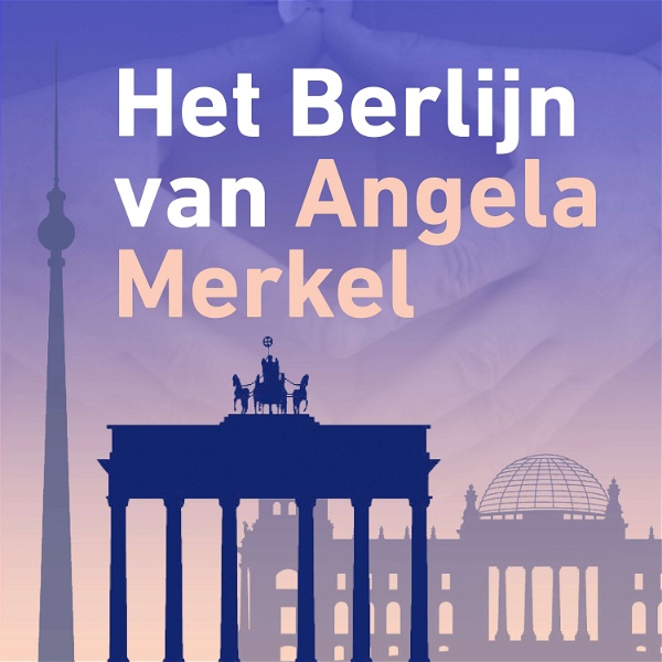Artwork for Het Berlijn van Angela Merkel