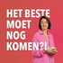 Het beste moet nog komen?!
