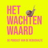 HET WACHTEN WAARD
