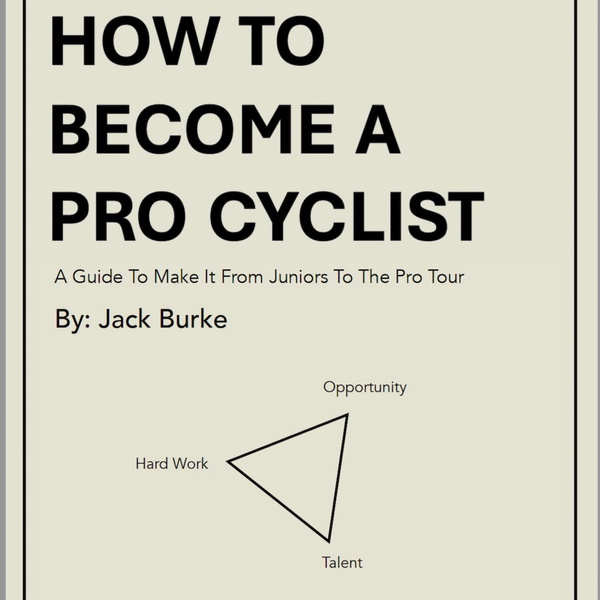 Artwork for How To Become A Pro Cyclist