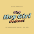 THE HEY GIRL PODCAST