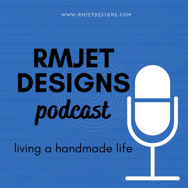 Artwork for RMJETdesigns Podcast