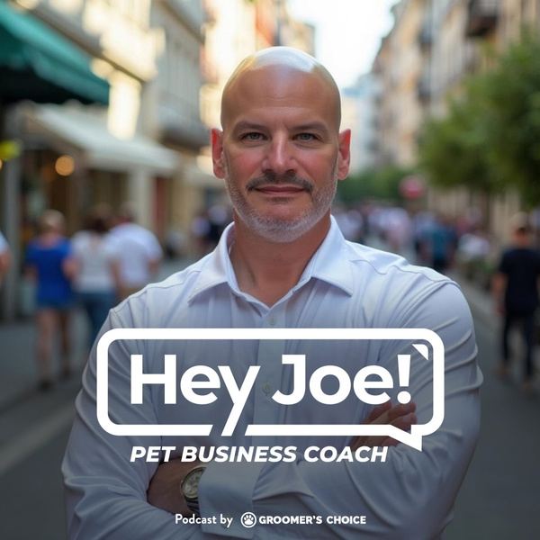 Artwork for "Hey Joe!" Podcast by Pet Pros, for Pet Pros