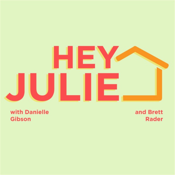 Artwork for Hey Julie!