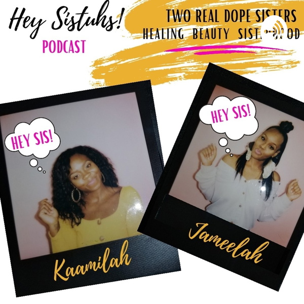 Artwork for Hey Sistuhs