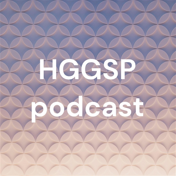 Artwork for HGGSP podcast