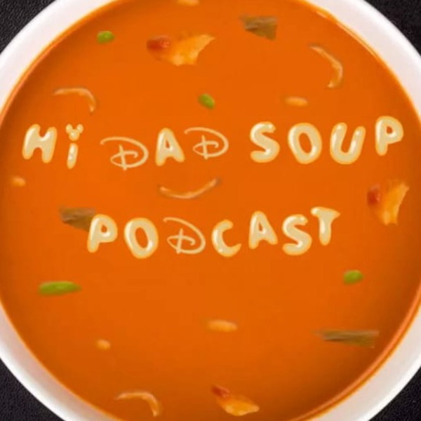 Artwork for Hi Dad Soup