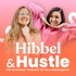 Hibbel und Hustle