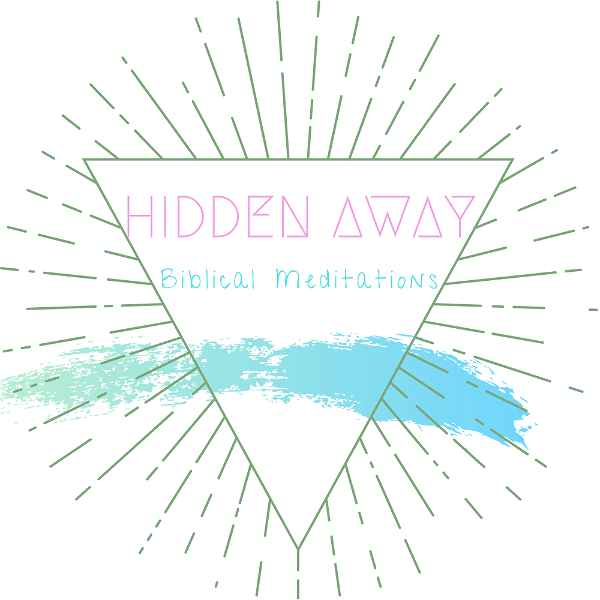 Artwork for Hidden Away: Biblical Meditations
