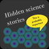 Hidden Science Stories