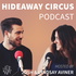 Hideaway Circus Podcast