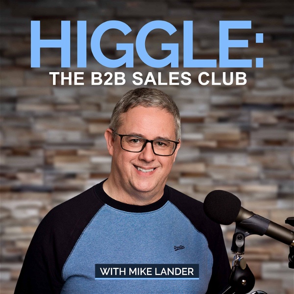 Artwork for Higgle: The B2B Sales Club