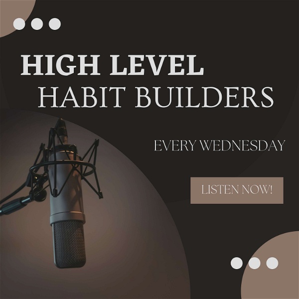 Artwork for High Level Habit Builders