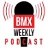 BMX Weekly