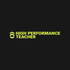 High Performance Teacher