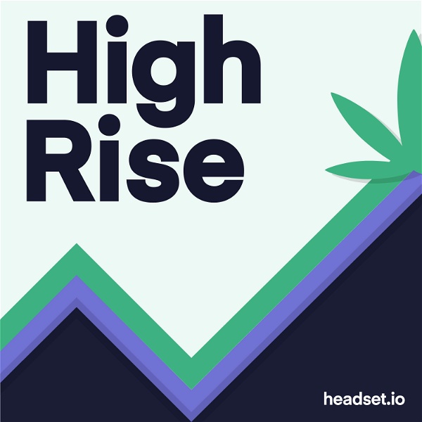 Artwork for High-Rise: Cannabis MSOs, Products & Market Analysis