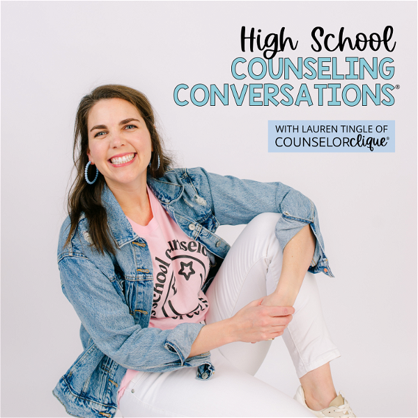 Artwork for High School Counseling Conversations®