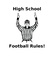 High School Football RULES!