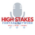 High Stakes Fantasy Network
