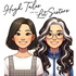 High Tales with the Lit Sisters