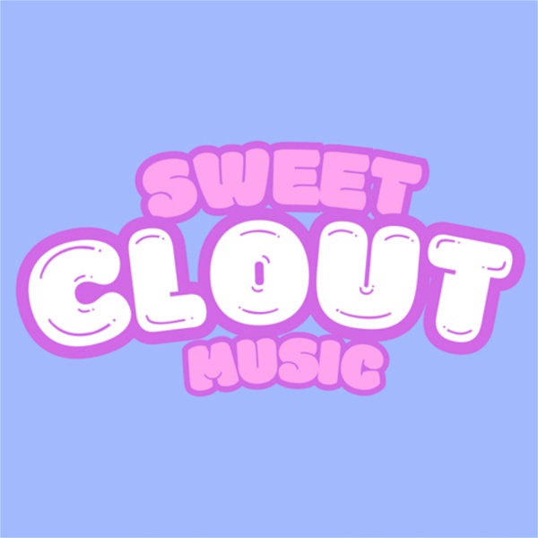 Artwork for Sweet Clout Music