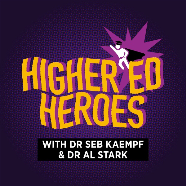 Artwork for Higher Ed Heroes