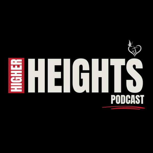 Artwork for Higher Heights Ministry Center Podcast