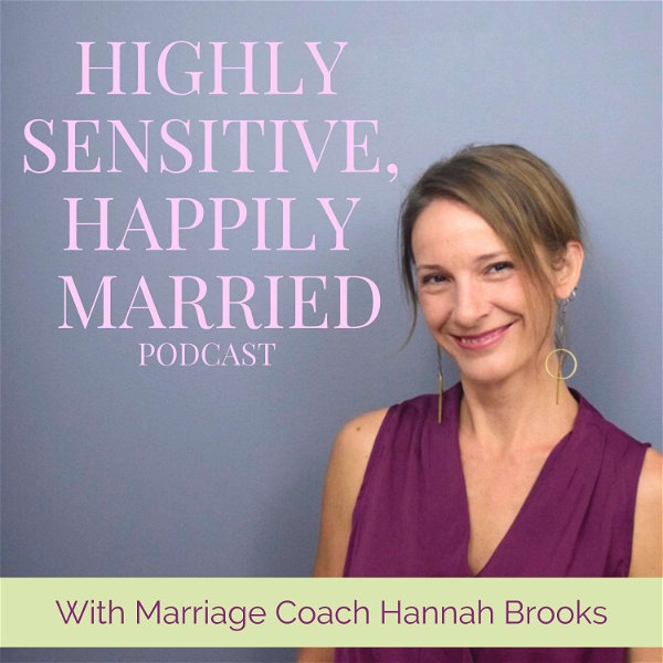 Artwork for Highly Sensitive, Happily Married