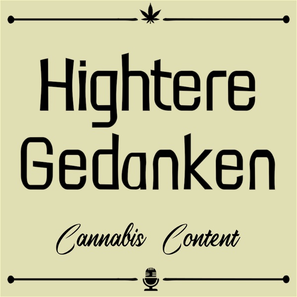Artwork for Hightere Gedanken Cannabis Content
